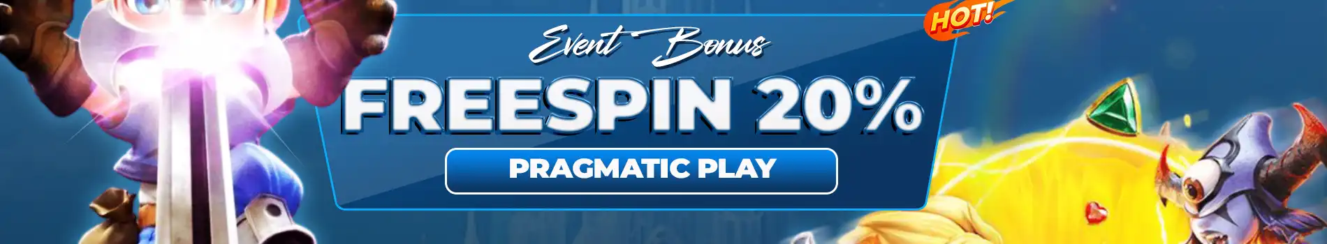 EVENT SLOT BONUS EXTRA WIN FREESPIN